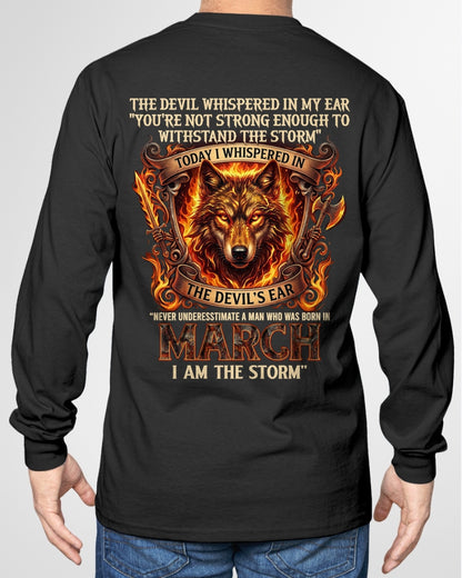 ccdi03 - Never Underestimate a Man Born in March – I Am the Storm - male (SKU2604-229-03)