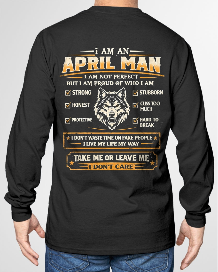"I AM AN APRIL MAN" - Birthday Gift For April Men - Male ccdi04 (SKU2602-45-04)