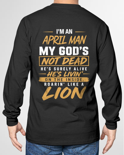 ccdi04 - I’M AN APRIL MAN MY GOD’S NOT DEAD - male (SKU2608-504-04)