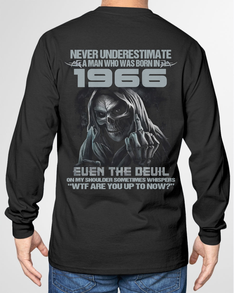 NEVER UNDERESTIMATE A MAN WHO WAS BORN IN 1966 - US1966 (SKU07-58-1966) male