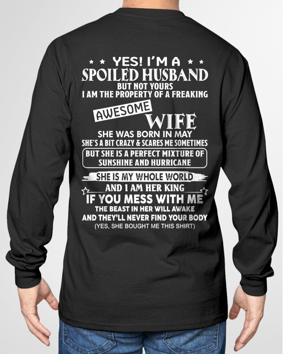 Yes! I'm A Spoiled Husband But Not Yours - Birthday Gift From May Wife / Woman - Ccdi05 (SKU12-232-05)