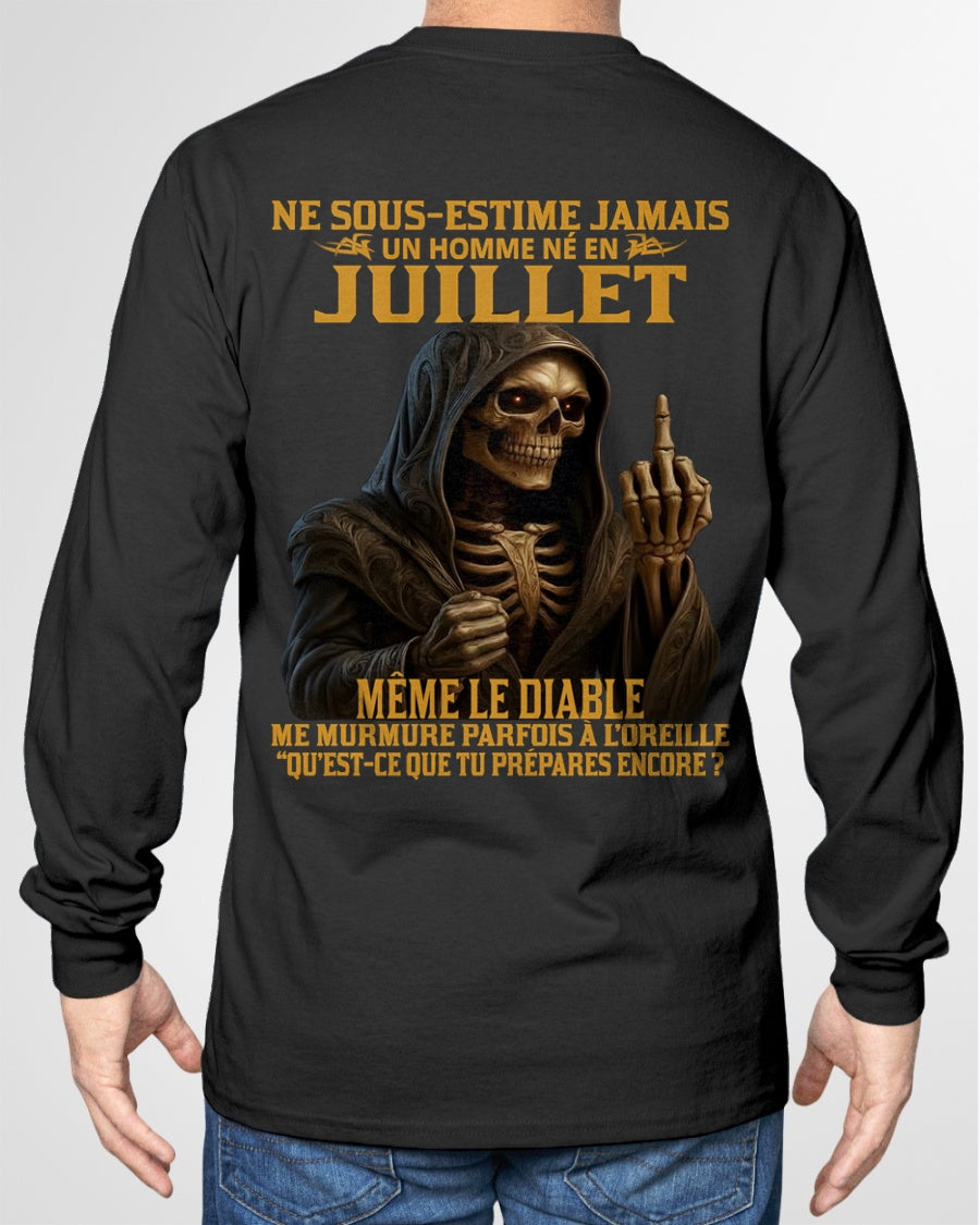 NE SOUS-ESTIME JAMAIS UN HOMME NÉ EN JUILLET Fr07 ccdi07 male (SKU12-305-07)