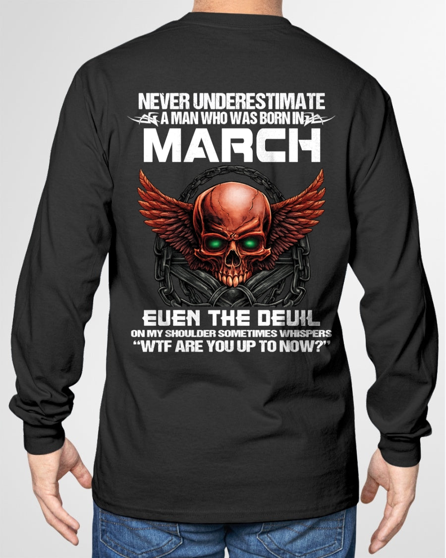ccdi03 - Never Underestimate a Man Born in March - male (SKU2604-305-03)