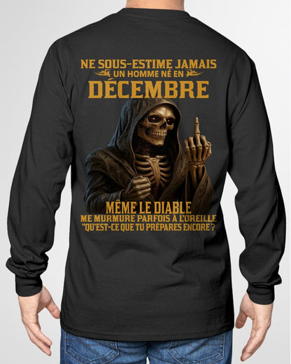 NE SOUS-ESTIME JAMAIS UN HOMME NÉ EN DÉCEMBRE Fr12 ccdi12 male (SKU12-305-12)