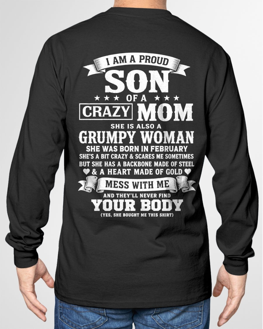 ccdi02 - I AM A PROUD SON OF A CRAZY MOM - Birthday Gift From February Mom / Woman - (SKU2607-115-02)