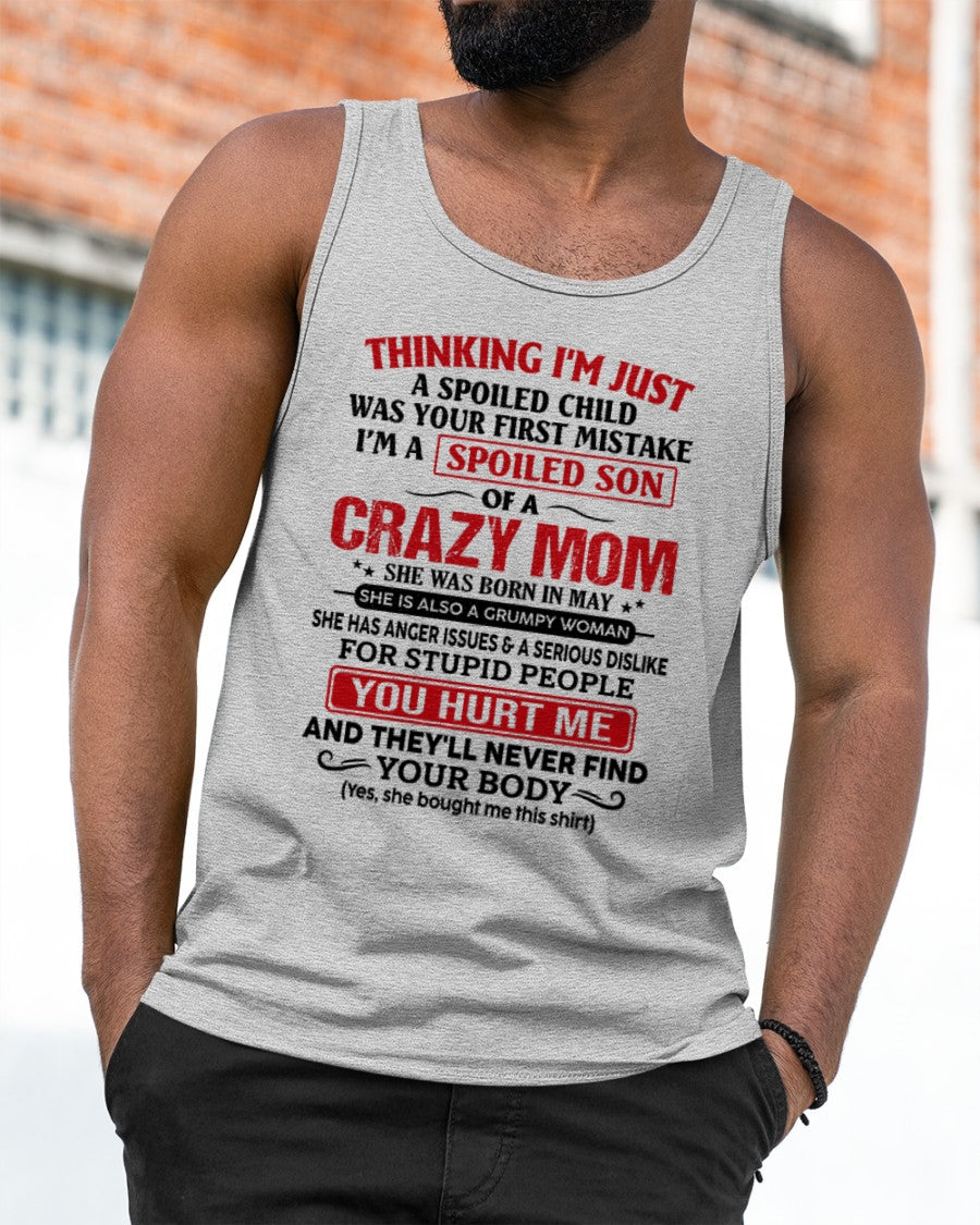 CCDI05 - Spoiled Son Of A Crazy Mom – Birthday Gift From May Mom (SKU2606-119-05)
