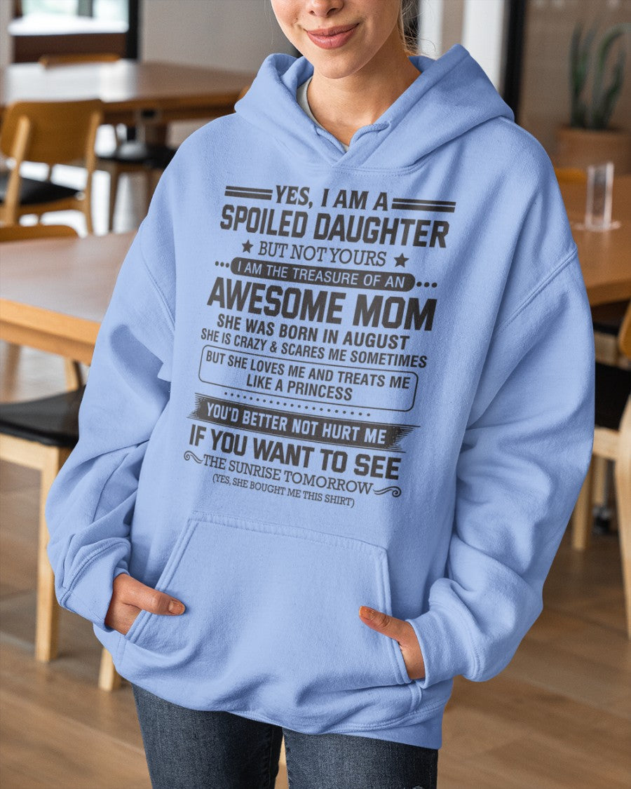 AUGUST - YES, I AM A SPOILED DAUGHTER - FROM WOMAN (SKU08-08-08)