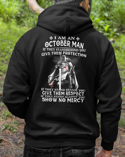 I'M A OCTOBER MAN IF THEY STANDBEHIND YOU - male (SKU07-77-10)