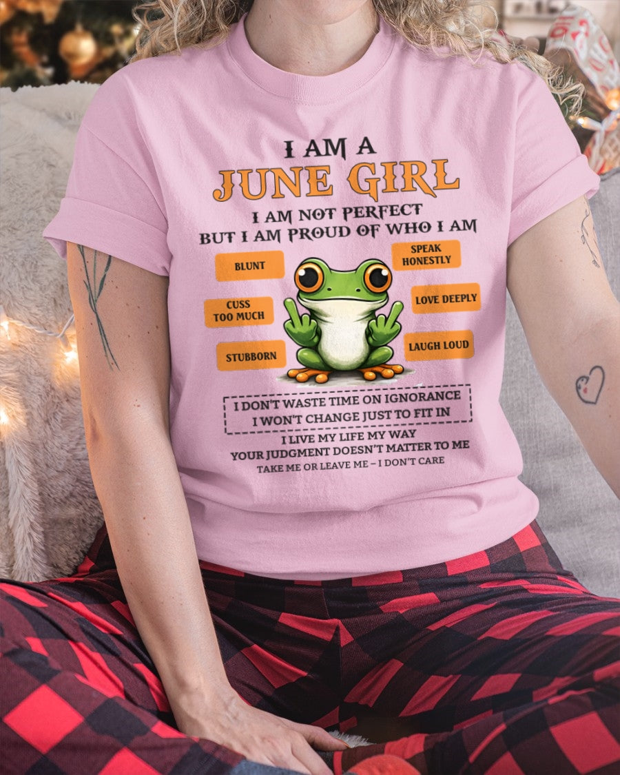 "I AM A JUNE GIRL" - Birthday Gift For June Girls - FMA ccdi06 (SKU2602-189-06)