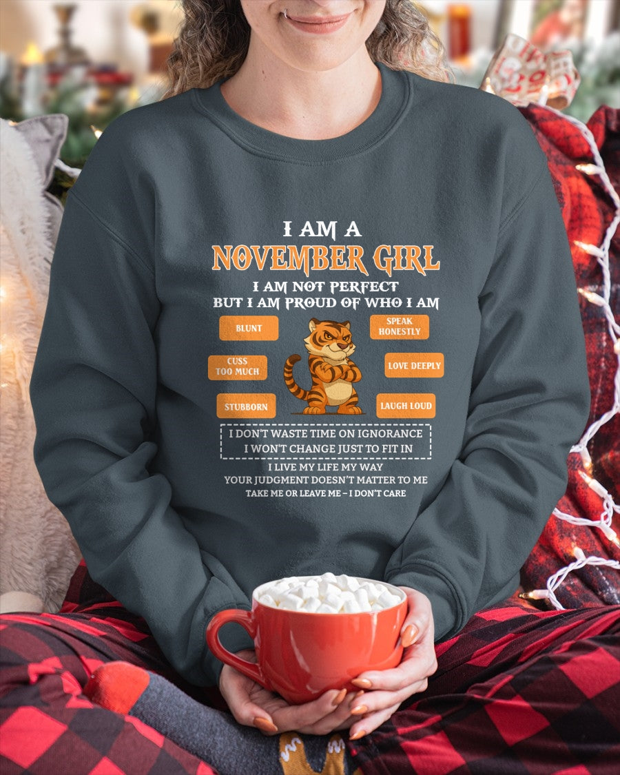 "I AM A NOVEMBER GIRL" - Birthday Gift For November Girls - FMA ccdi11 (SKU2606-387-11)