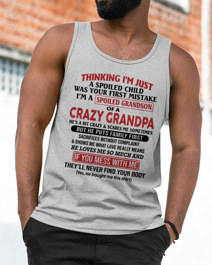 I'm A Spoiled Grandson Of A Crazy Grandpa T-Shirt – Birthday Gift From Grandpa / Man - ccdi00 (SKU10-05-00)