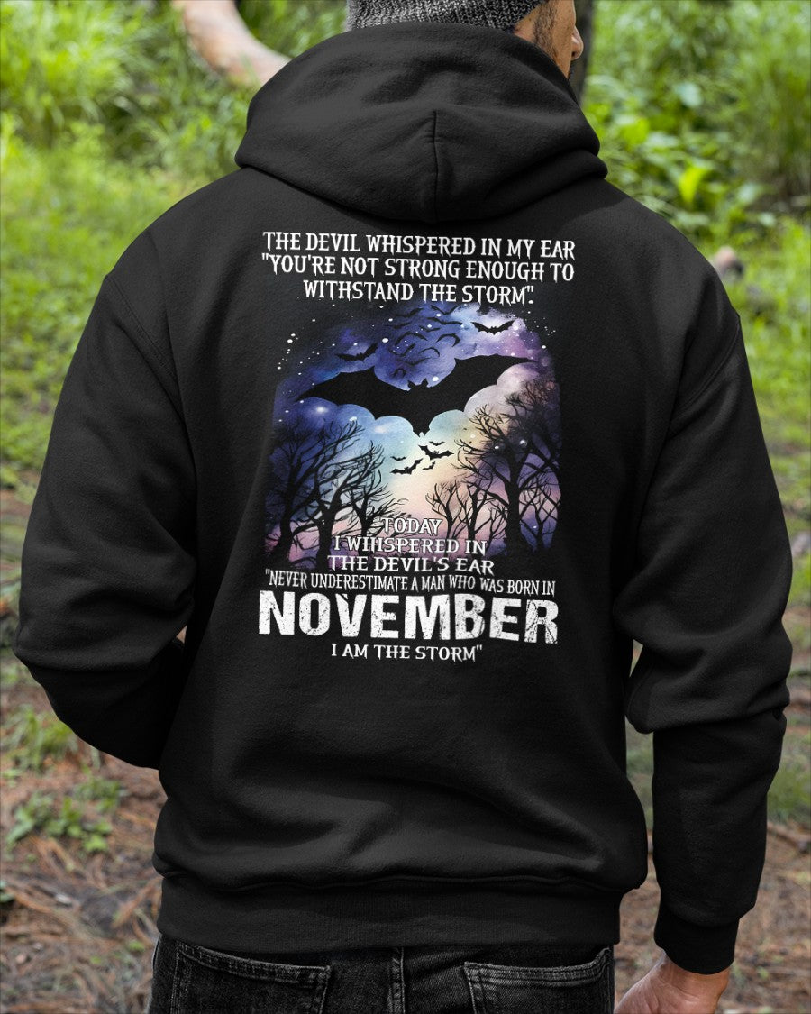Never Underestimate a Man Born in November – I Am the Storm - ccdi11 male (SKU10-52-11)