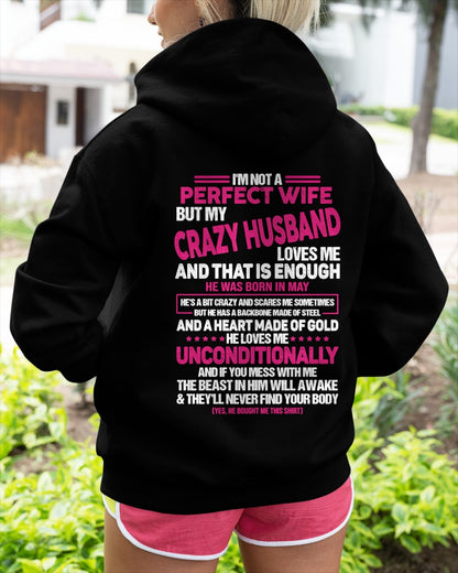 May - I'm Not A Perfect Wife But My Crazy Husband - Birthday Gift From Husband - ccdi05 (SKU26T-01117-05)