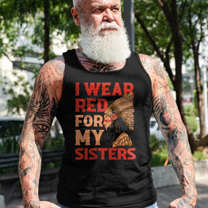 Native American T-Shirts, Vintage Native American Unisex T-Shirt/Hoodie/Sweatshirt HLT00 - I Wear Red For My Sisters Native American T-Shirt (1)
