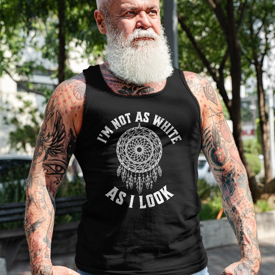 Native American T-Shirts, Vintage Native American Unisex T-Shirt/Hoodie/Sweatshirt HLT00 - I'm Not As White As I Look Native American Heritage Month T-Shirt