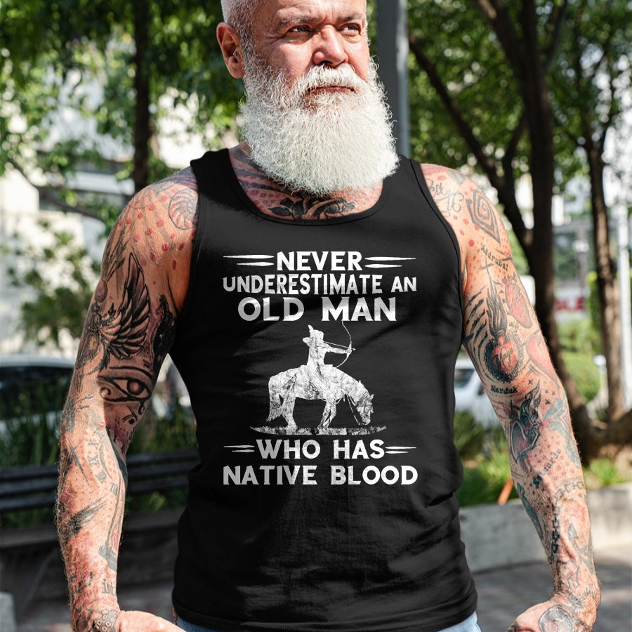 Native American T-Shirts, Vintage Native American Unisex T-Shirt/Hoodie/Sweatshirt HLT00 - Never Underestimate An Old Man Native American Warrior T-Shirt