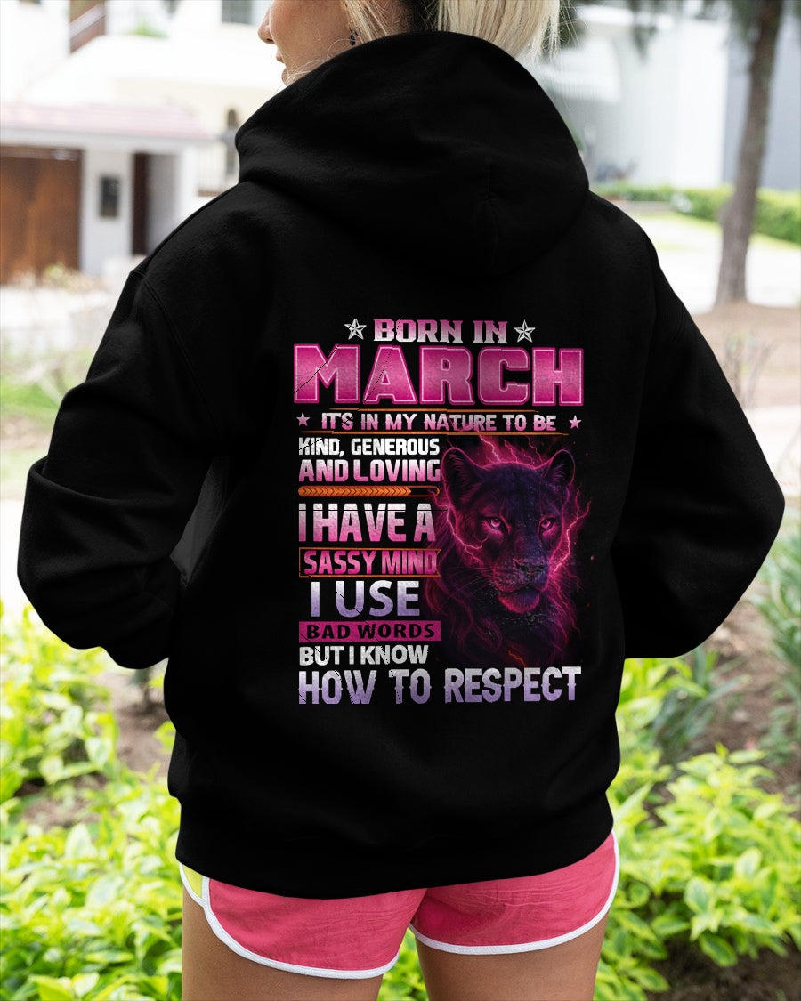 Born in March T-Shirt – Sassy Mind, Respect Quote Panther Design - FMA ccdi03 (SKU09-24-03)