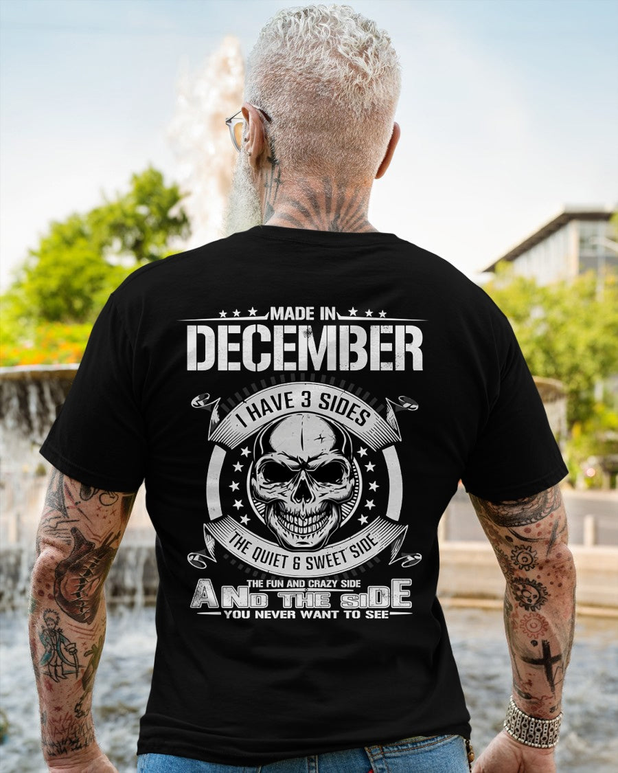 I WAS BORN IN DECEMBER, I HAVE 3 SIDES male (SKU08-65-12)