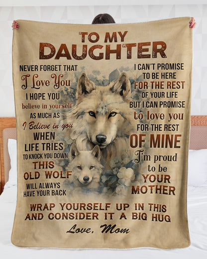 Special Gift For Your Daughter Blanket - From Mom (SKU2604-71)