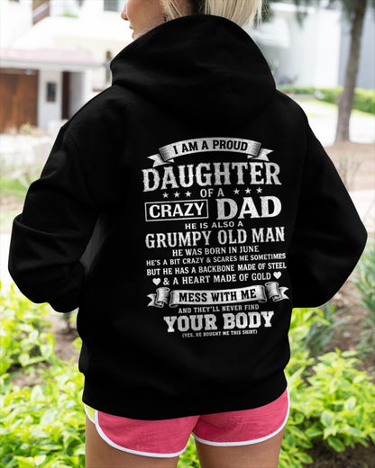 ccdi06 - I AM A PROUD DAUGHTER OF A CRAZY DAD - Birthday Gift From June Dad / Man - (SKU2605-283-06)