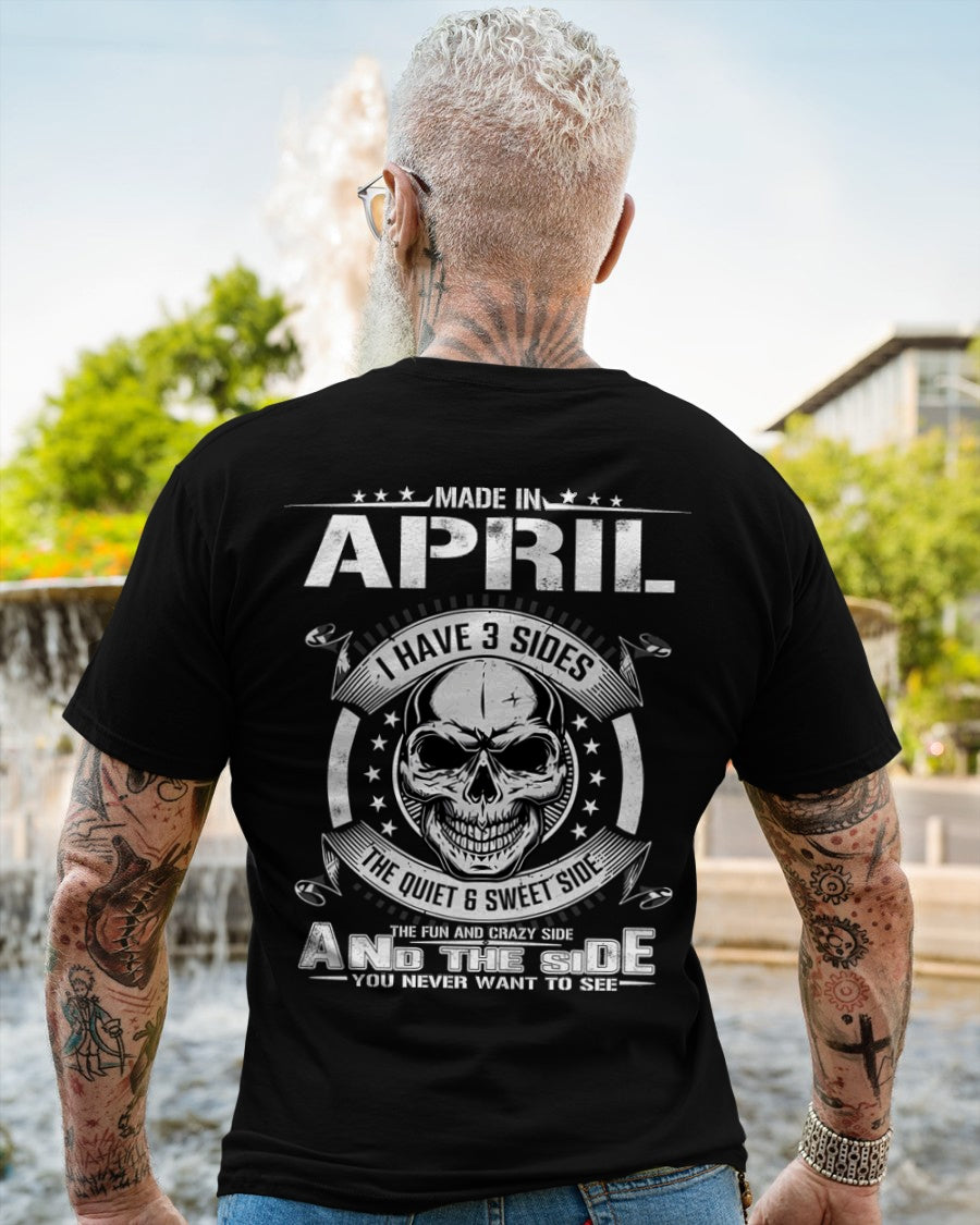 I WAS BORN IN APRIL, I HAVE 3 SIDES male (SKU08-65-04)