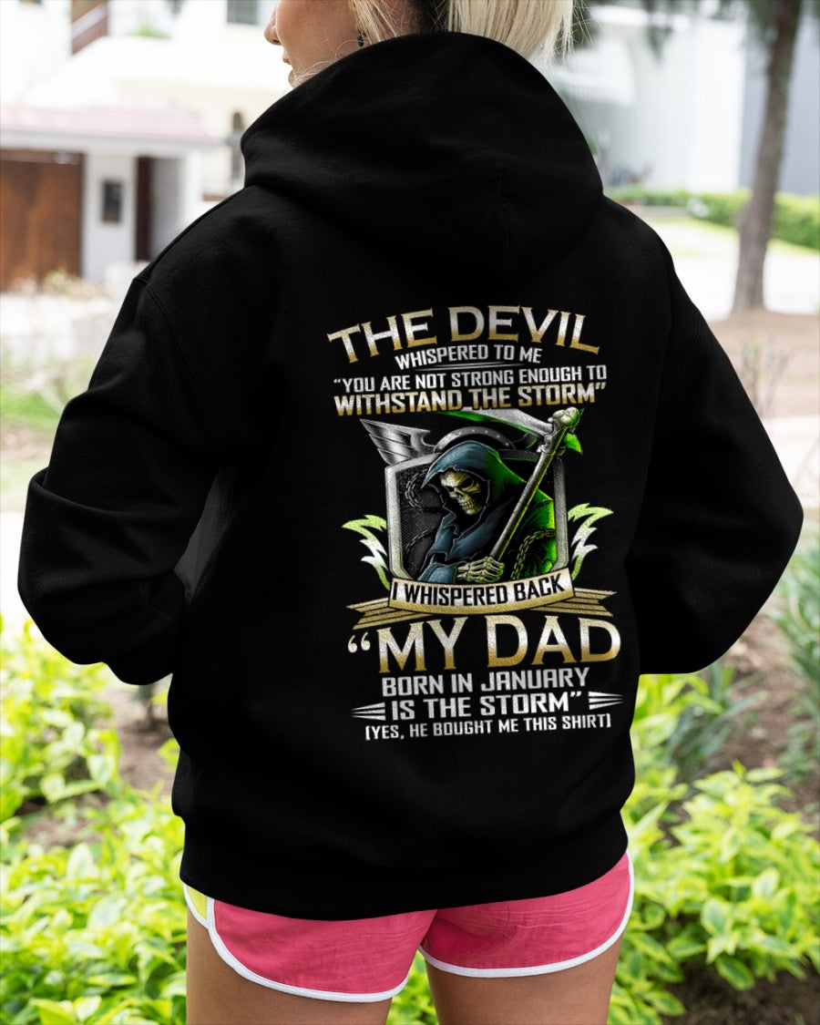 CCDI01 - My Dad Born In January Is The Storm - Birthday Gift Form January Dad / Man T-Shirt (SKU2605-63-01)