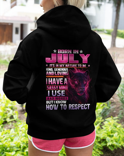 Born in July T-Shirt – Sassy Mind, Respect Quote Panther Design - FMA ccdi07 (SKU09-24-07)