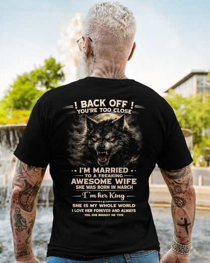 MARCH - BACK OFF! YOU'RE TOO CLOSE - GIFT FROM WIFE - CCDI03 (SKU26T-01-25-03)