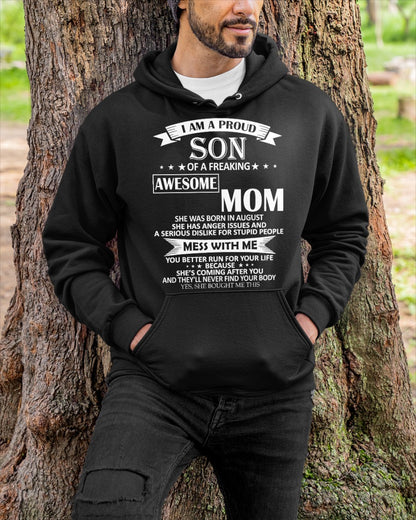 August - I AM A PROUD SON OF A FREAKING AWESOME MOM - FROM WOMAN (SKU07-49-08)