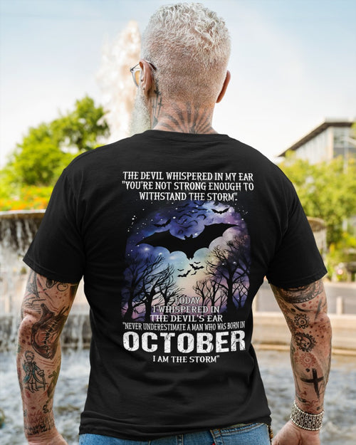 Never Underestimate a Man Born in October – I Am the Storm - ccdi10 male (SKU10-52-10)