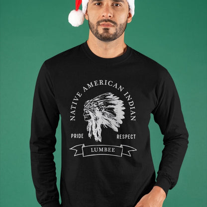 Native American T-Shirts, Vintage Native American Unisex T-Shirt/Hoodie/Sweatshirt HLT00 - Lumbee Tribe Native American Indian Pride Respect Darker Long Sleeve T-Shirt
