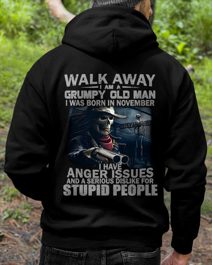WALK AWAY I AM A GRUMPY OLD MAN NOVEMBER male (SKU08-29-11)