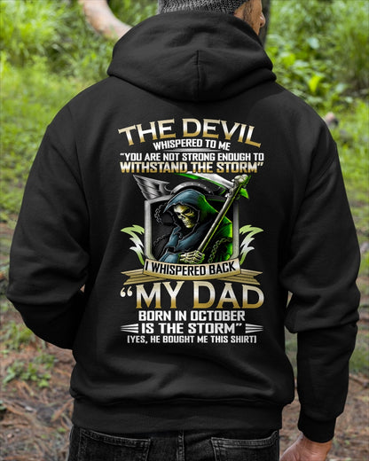 CCDI10 - My Dad Born In October Is The Storm - Birthday Gift Form October Dad / Man T-Shirt (SKU2605-63-10)
