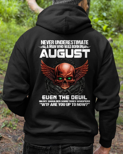 ccdi08 - Never Underestimate a Man Born in August - male (SKU2604-305-08)