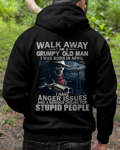 WALK AWAY I AM A GRUMPY OLD MAN APRIL male (SKU08-29-04)