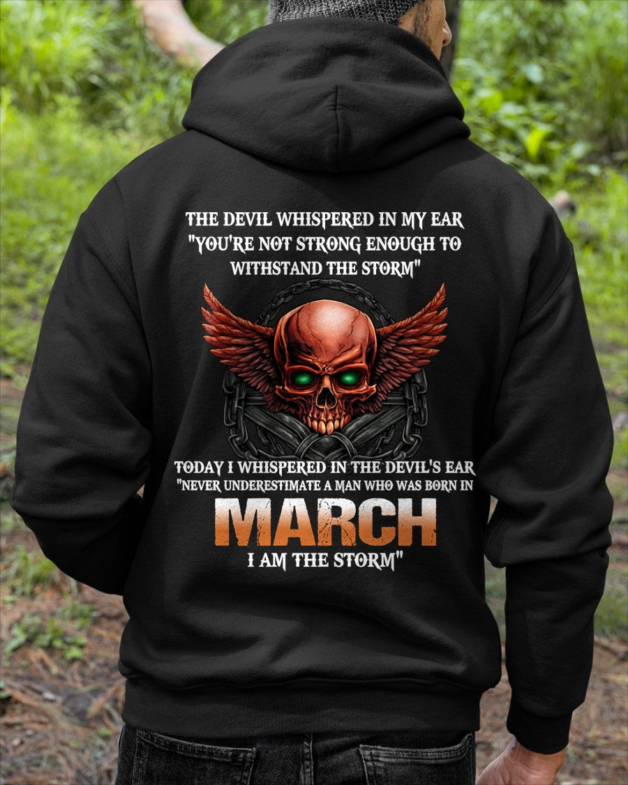 ccdi03 - Never Underestimate a Man Born in March – I Am the Storm - male (SKU2604-272-03)