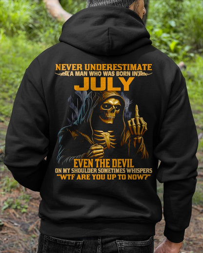 NEVER UNDERESTIMATE A MAN WHO WAS BORN IN JULY - ccdi07 male (SKU12-276-07)