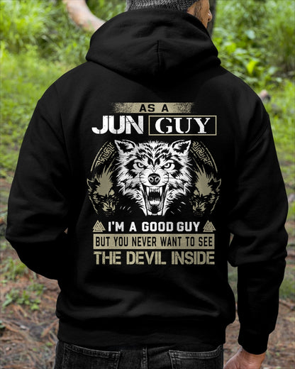 AS A JUNE GUY I'M A GOOD GUY BUT YOU NEVER WANT TO SEE THE DEVIL INSIDE male (SKU08-76-06)