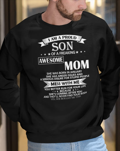 JANUARY - I AM A PROUD SON OF A FREAKING AWESOME MOM - FROM WOMAN (SKU07-49-01)