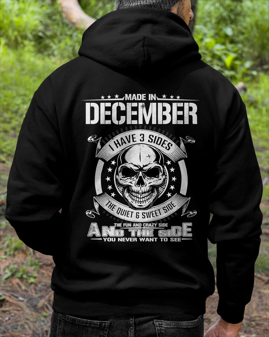 I WAS BORN IN DECEMBER, I HAVE 3 SIDES male (SKU08-65-12)