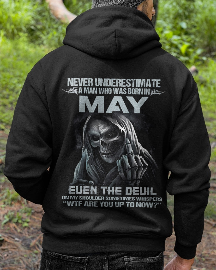 ccdi05 - NEVER UNDERESTIMATE A MAN WHO WAS BORN IN MAY - male (SKU08-05-05)