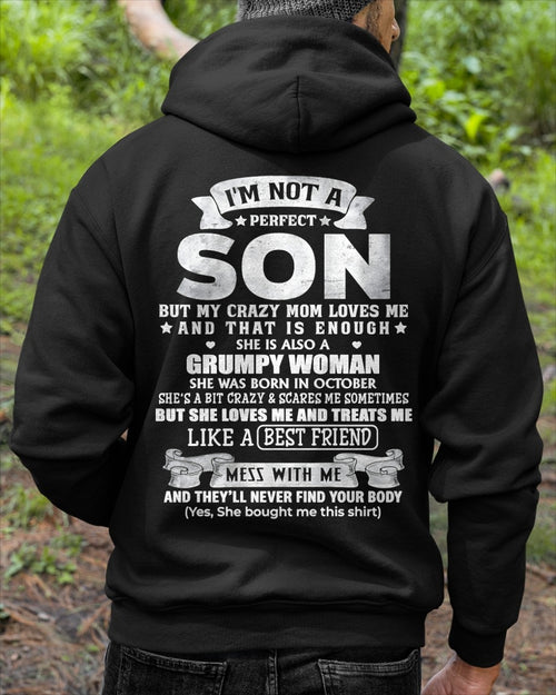 October - I'm Not A Perfect Son But My Crazy Mom Love Me & Treats Me Like A Best Friend - Birthday Gift From October Mom / Woman - ccdi10 (SKU2609-342-10)