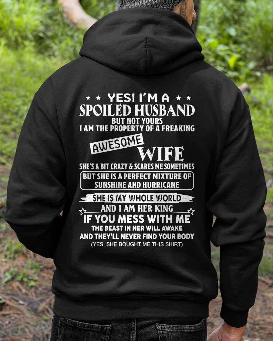 Yes! I'm A Spoiled Husband But Not Yours - Birthday Gift From Wife / Woman - Ccdi00 (SKU12-232-00)