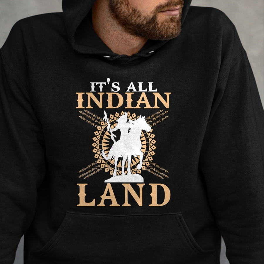Native American T-Shirts, Vintage Native American Unisex T-Shirt/Hoodie/Sweatshirt HLT00 - Native American Tee It's All Indian Land Native Immigrants T-Shirt (1)