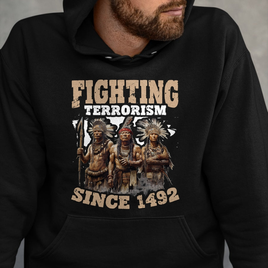 Native American T-Shirts, Vintage Native American Unisex T-Shirt/Hoodie/Sweatshirt HLT00 - Fighting Since 1492 Indian Tribes Native American Indigenous T-Shirt