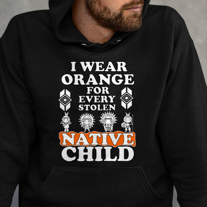 Native American T-Shirts, Vintage Native American Unisex T-Shirt/Hoodie/Sweatshirt HLT00 - I Wear Orange For Every American Native Child Indian Pride T-Shirt