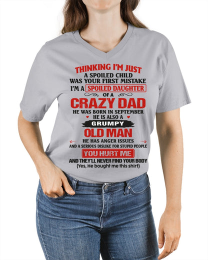 Spoiled Daughter of a Crazy September Dad Shirt – Birthday Gift From Dad / Man - ccdi09 (SKU26T-0189-09)