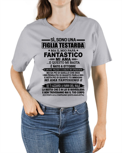 ITA ccdi10 - SÌ, SONO UNA FIGLIA TESTARDA – Regalo di Compleanno da Papà / Uomo di Ottobre - (SKU2605-247-10)