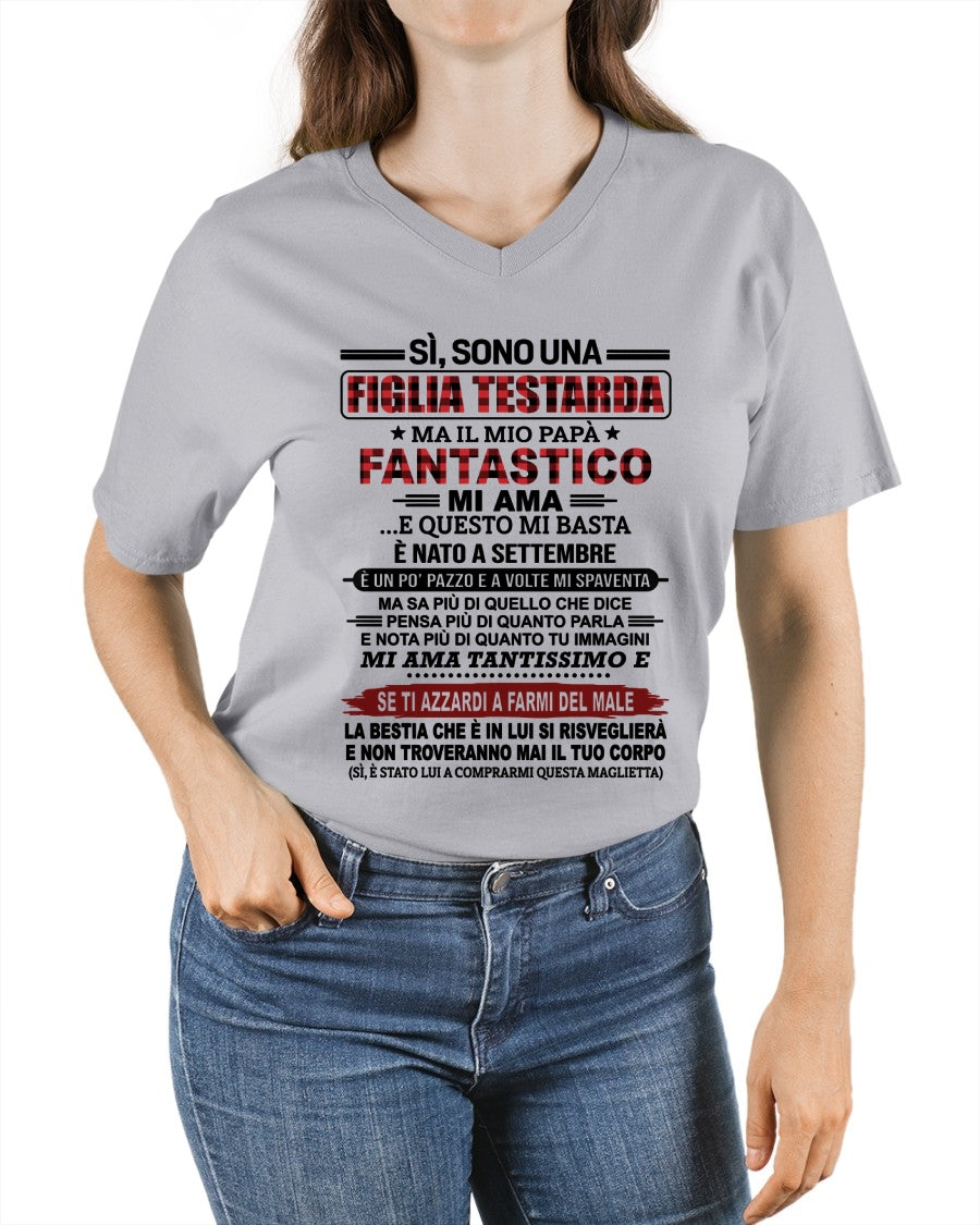 ITA09 ccdi09 - SÌ, SONO UNA FIGLIA TESTARDA – Regalo di Compleanno da Papà / Uomo di Settembre - (SKU2610-61-09)