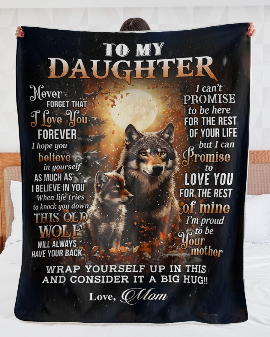 Special Gift For Your Daughter Blanket - From Mom FULL (SKU2604-216)